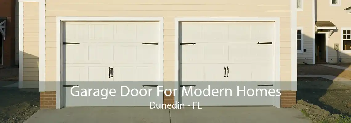 Garage Door For Modern Homes Dunedin - FL