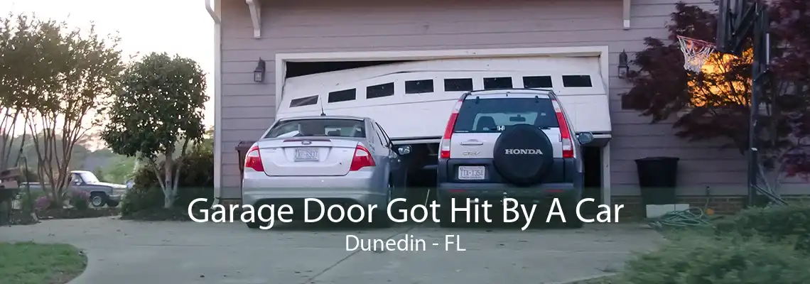 Garage Door Got Hit By A Car Dunedin - FL