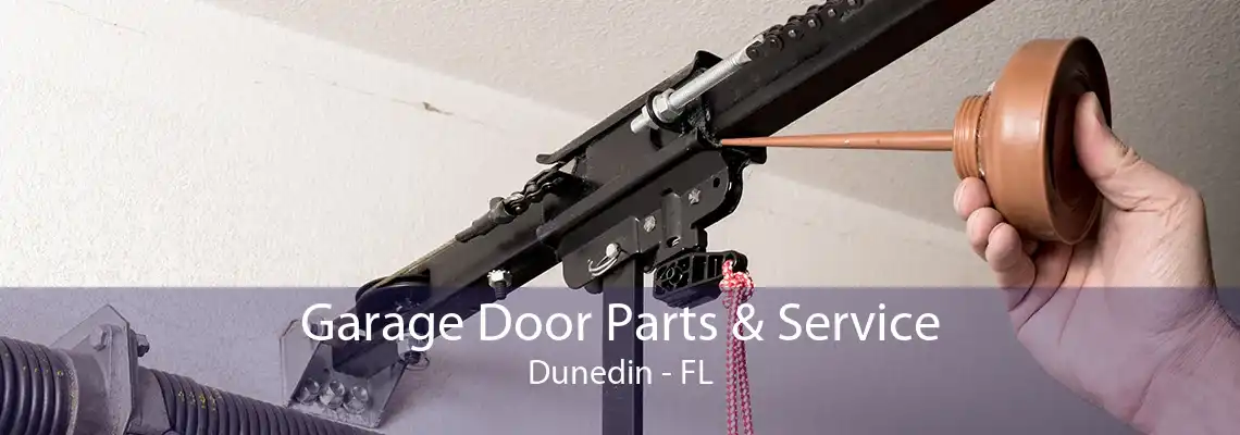 Garage Door Parts & Service Dunedin - FL