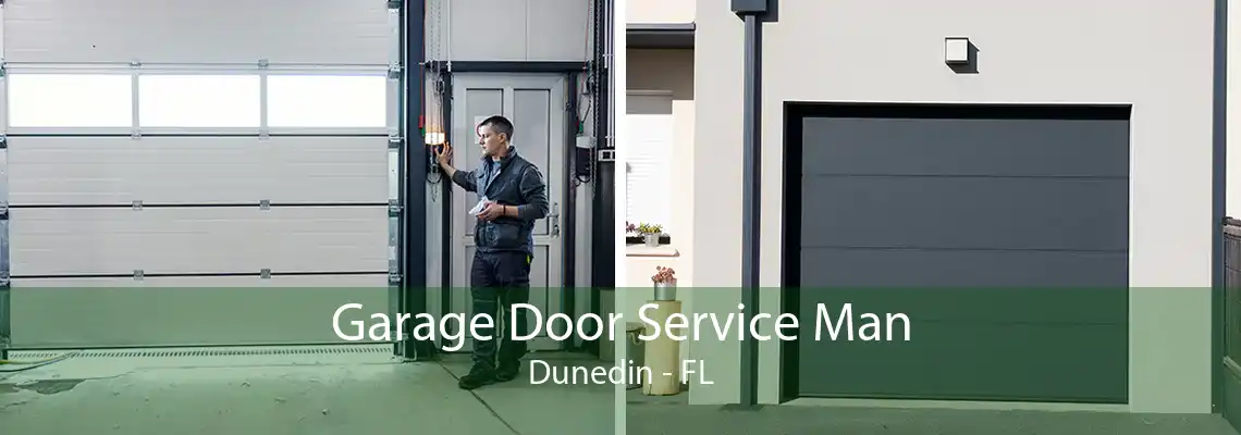 Garage Door Service Man Dunedin - FL