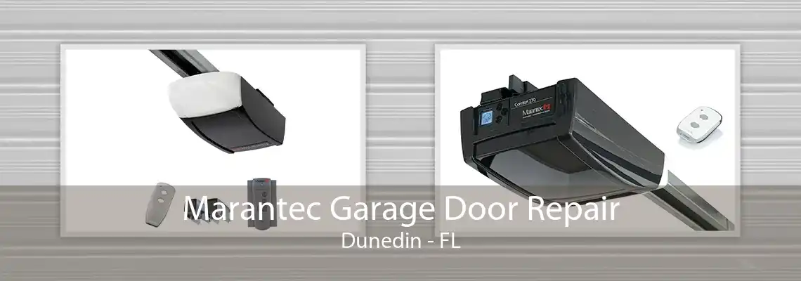 Marantec Garage Door Repair Dunedin - FL