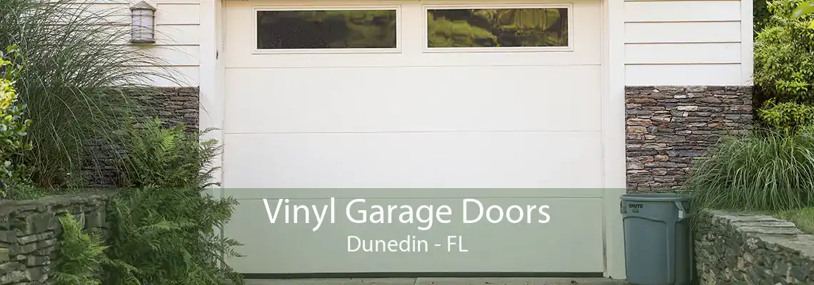 Vinyl Garage Doors Dunedin - FL